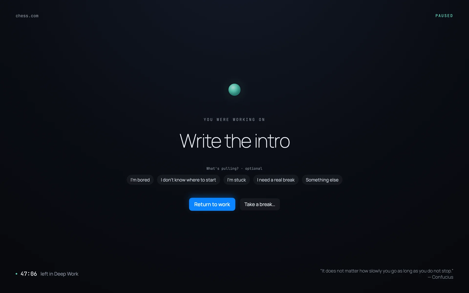 The full-screen block screen: 'You were working on — Write the intro', a breathing orb, one-tap reasons and Return to work